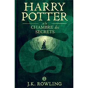 Tome 2 : Harry Potter et la chambre des secrets